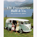 Copping: VW Transporter Bulli & Co. Die ersten 60...