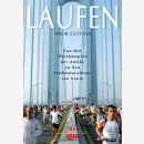 Gotaas: Laufen - Von den Wettkämpfen der Antike zu...