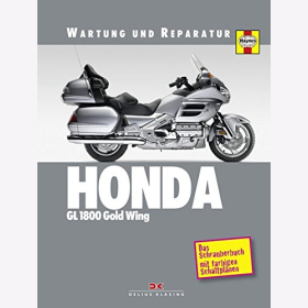 Ahlstrand: Honda GL 1800 Gold Wing Wartung Reparatur Abläufe Handgriffe Abmessungen