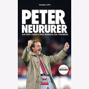 Lötz: Peter Neururer: Aus dem Leben eines...