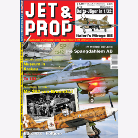 JET & PROP 2/17 Flugzeuge von gestern & heute im Original & im Modell Me 262 Ta 183