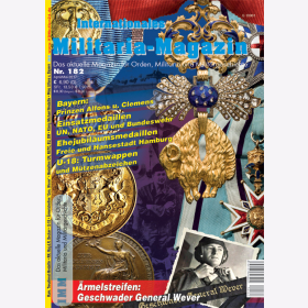 Internationales Militaria-Magazin IMM Nr. 182 Orden Militaria Militärgeschichte
