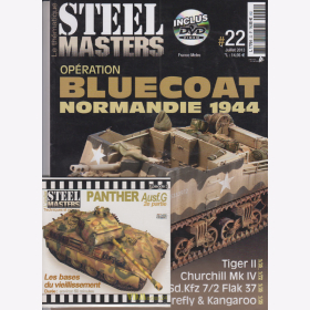 Opération Bluecoat Normandie 1944 Modellbau - Steelmasters Le thématique No. 22 inkl. CD (Panther Ausf.G)