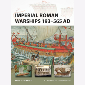 Imperial Roman Warships 193–565 AD (Osprey NVG Nr. 244)