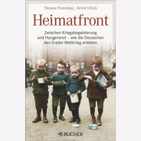Heimatfront: Zwischen Kriegsbegeisterung und Hungersnot – wie die Deutschen den Ersten Weltkrieg erlebten