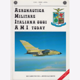 Aeronautica Militare Italiana oggi A.M.I. Today Italienische Luftwaffe - E.M.I. Serie "Avio" 01