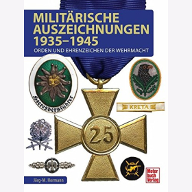 Hormann: Militärische Auszeichungen 1935-1945 Orden Ehrenzeichen Wehrmacht