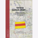 1914/18 badisch direkt... Kriegserinnerungen des...