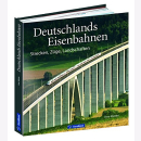 Miethe Deutschlands Eisenbahnen Strecken Züge...