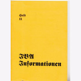 Lippmann IBA Informationen Heft 11 - Interessen für Befestigungsanlagen beider Weltkriege