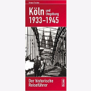Fischer Köln und Umgebung 1933-1945 Der historische...
