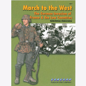March to the West - The German Invasion of France & the Low Countries (6517)