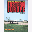 Military Aircraft of Eastern Europe (1) - Fighters &...