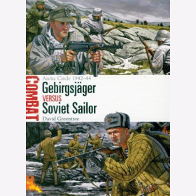 Greentree, Gebirgsjäger versus Soviet Sailor - Arctic Circle 1942-44 (Combat 30)