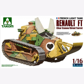 Renault FT French Light Tank Char Canon/Girod Turret, Takom 1001, Maßstab 1:16 Leichter Panzer WK1