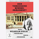 Der vergessene bundespräsident Heuss Wilhelm Pieck...