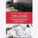 Topf & Söhne - Die Techniker der Endlösung...