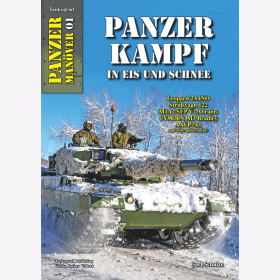 Schulze: Tankograd Panzer Manöver 01 - Panzer Kampf in Eis und Schnee - Leopard 2A4NO Stridsvagn 122 M1A2 SEP V2 Abrams CV9030N, M3 Bradley AAVP7A1