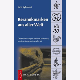 Kybalovy Keramikmarken aus aller Welt Überblickskatalog schnelle Zuordnung Keramikerzeugnissen