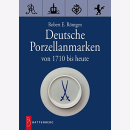 Röntgen Deutsche Porzellanmarken von 1710 bis heute...