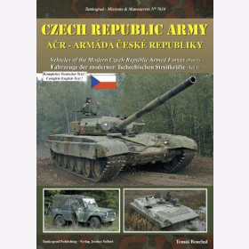 Buchal: Czech Republic Army ACR Armada Ceske Republiky - Fahrzeuge der modernen Tschechischen Streitkräfte (Teil 1) Tankograd 7010