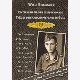 Rogmann Träger der Nahkampfspange in Gold Einzelkämpfer der Leibstandarte
