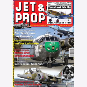JET & PROP 4/18 Flugzeuge von gestern & heute im Original & im Modell