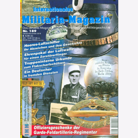 IMM 189 Das aktuelle Magazin Orden Militaria Militärgeschichte Heeres Luftschiffer Richtkanoniere