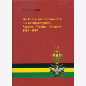 Fritsche Orden Ehrenzeichen Großherzogtums Sachsen-Weimar-Eisenach 1815-1918 Militaria