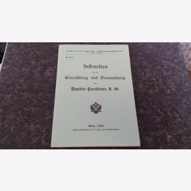 Instruktion über die Einrichtung u. Verwendung des Repetierkarabiners Modell 90