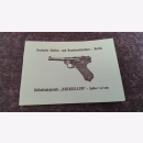 Die Selbstlade-Pistole "Parabellum" Kal. 7,65...