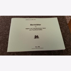 Merkblätter über eigene u. fremdländische Hand- und Faustfeuerwaffen