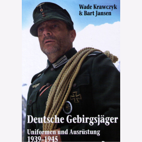 Jansen Deutsche Gebirgsjäger: Uniformen und Ausrüstung 1939-1945