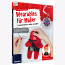 Blumenkranz Der kleine Hacker Wearables für Maker...