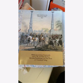 Mit Napoleon in Russland 1812.  Blätter aus meinem Portefeuille von C.W.  Otto Borst/ J.F. Steinkopf