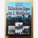 Kurowski: Deutsche Fallschirm- Jäger im 2. Weltkrieg...