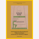 Anweisung für die Bearbeitung Feldpostsendungen der...