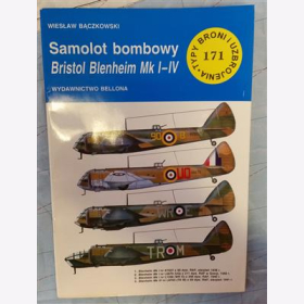 Bristol Blenheim MkI-IV Typy Broni Uzbrojenia 171 Baczkowski