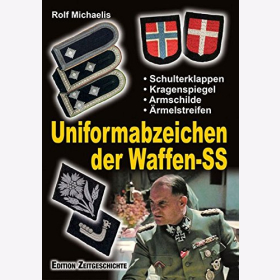 Michaelis Uniformabzeichen der Waffen SS Schulterklappen Kragenspiegel Armschilde Ärmelstreifen
