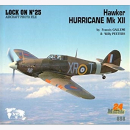 Hawker Hurricane Mk XII Lock on N°25 Military Photo...