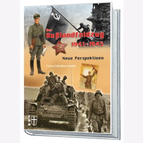 Jurado Der Rußlandfeldzug 1941-1945 Ostfeldzug 2. Weltkrieg Wehrmacht Sowjetunion