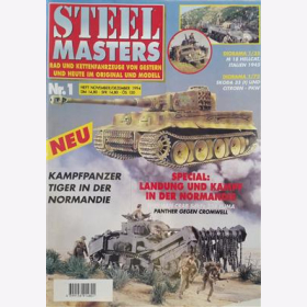 STEELMASTERS 1 Rad & Kettenfahrzeuge von Gestern & Heute im Original & Modell November/ Dezember 1994