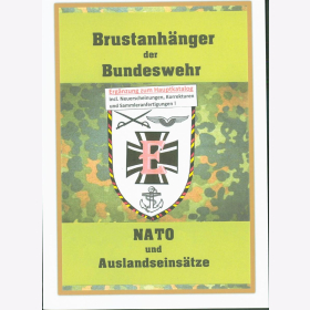Kleiber - Brustanhänger Bundeswehr NATO u. Auslandseinsätze / inkl. Sammleranfertigungen Ergänzungen