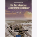 Kaltenegger Die Operationszone "Adriatisches...
