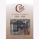 Kersten Mauser C96 Geschichte & Modelle 1923 - 1945...