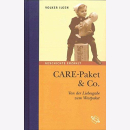Ilgen CARE-Paket & Co. Von der Liebesgabe zum Westpaket