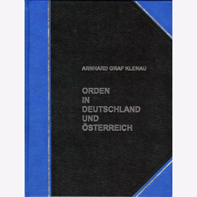 Graf Klenau Orden in Deutschland und Österreich 1806-1918 Baden Anhalt Bayern Hannover 1000 Abb.