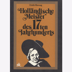 Herzog Holländische Meister des 17ten Jahrhunderts