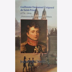 Charon Guillaume Emmanuel Guignard de Saint-Priest 1776-1814 Französischer General