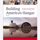 Ezell Building America´s Hangar The Design and...